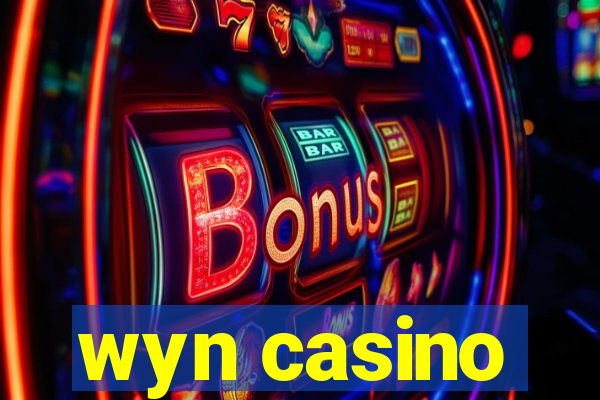 wyn casino